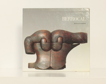 MIGUEL BERROCAL CATALOG RAISONNÉ BY JEAN-LOUIS FERRIER, FRANCE, 1989
